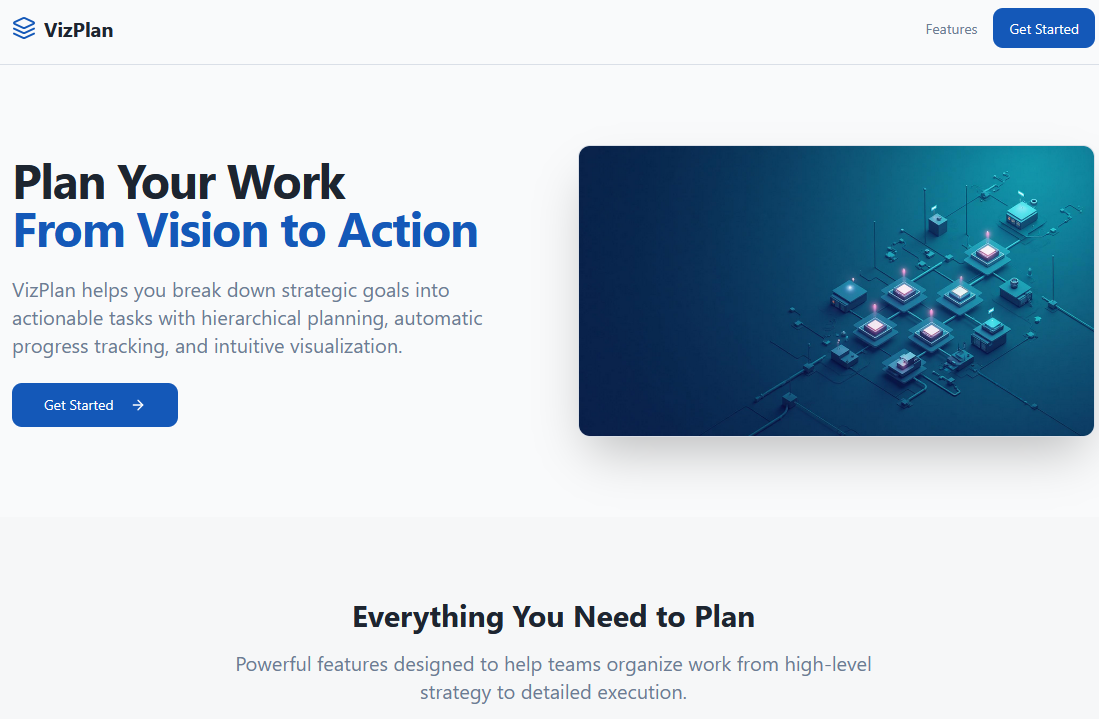 VizPlan landing page showing 'Plan Your Work From Vision to Action' headline with an isometric node visualization